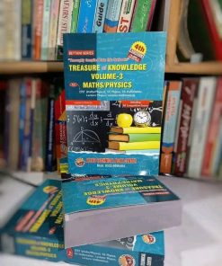 TREASURE of KNOWLEDGE
VOLUME-3 Math- and physics