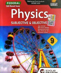 FEDERAL 9TH PHYSICS (SUBJECTIVE & OBJECTIVE)