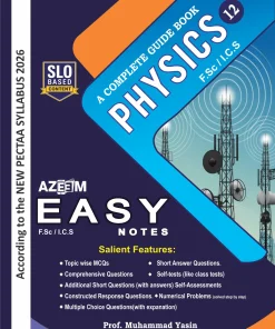 Easy Notes Physics for Class 12 F.Sc I.C.S Part 2